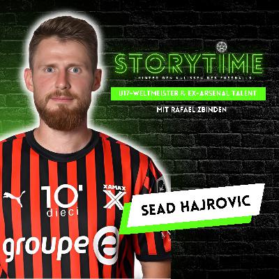 U17-Weltmeister & Ex-Arsenal Talent | Storytime #1 mit Sead Hajrovic