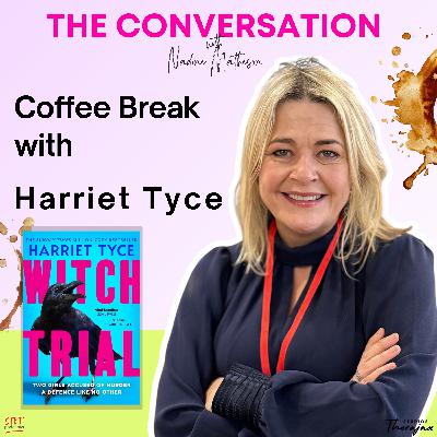 Coffee Break with Harriet Tyce: Witch Trial