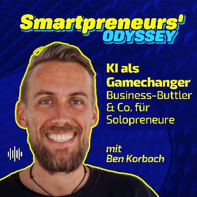 KI als Gamechanger – Business-Buttler & Co. für Solopreneure