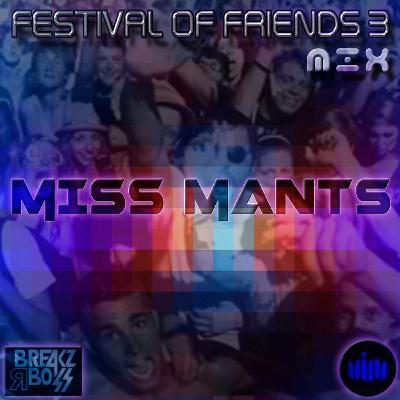 MISS MANTS - FOF III [FREE DOWNLOAD]
