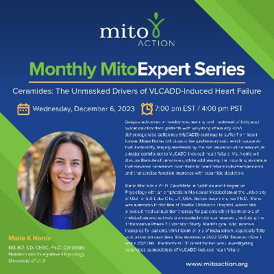 Expert Series: Ceramides: The Unmasked Drivers of VLCADD-Induced Heart Failure