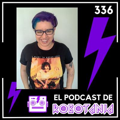 336 El Podcast de Robotania: libros, cultura y entretenimiento 336 El Podcast de Robotania: libros, cultura y entretenimiento