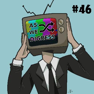 Episode 46 "The Return of AWD and a Dishwasher's Tale II"