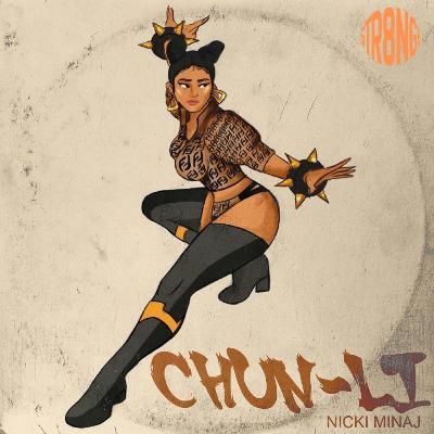 CHUN-LI - NICKI MINAJ (STR8NGEREMIX) CHUN-LI - NICKI MINAJ (STR8NGEREMIX)