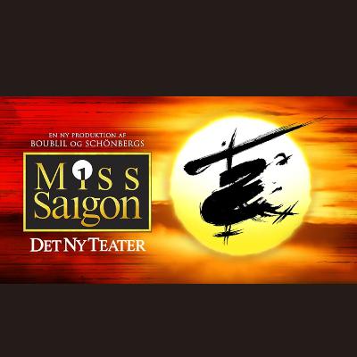 Teaterbussen - radioanmeldelse af Miss Saigon ved Det Ny Teater