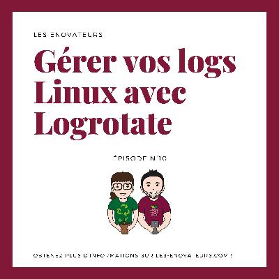 Logrotate – l’archivage / rotation des logs sur les systèmes Linux