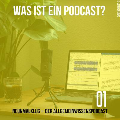 01 - Was ist ein Podcast?