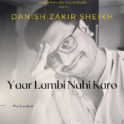 Yaar Lambi Nahi Karo (Season 1) - Trailer