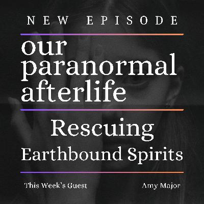 Rescuing Earthbound Spirits