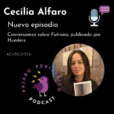 Cecilia Alfaro y su novela en cuotas Cecilia Alfaro y su novela en cuotas