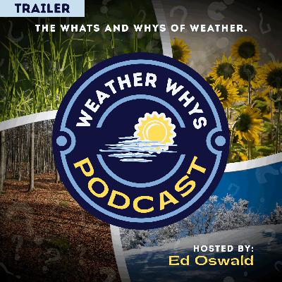 Episode 0: Weather Whys Podcast – Hello World!