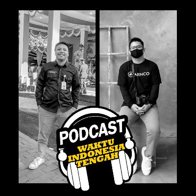 PODCAST WITA - INFLUENCER VS COVID-19 with Amie & Noval