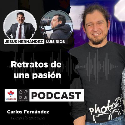 Retratos de una pasión con el fotógrafo mexicano Carlos Fernández