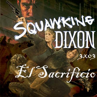 The Walking Dead: Daryl Dixon |3x03 "El Sacrificio" The Walking Dead: Daryl Dixon |3x03 "El Sacrificio"
