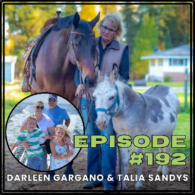 #192- Iron Range: Darleen Gargano & Talia Sandys