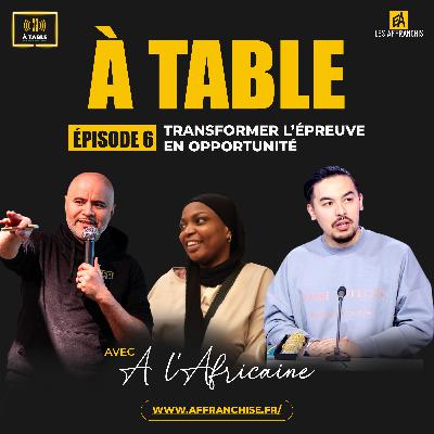 Transformer l'épreuve en opportunité