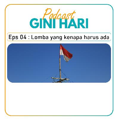 S2E04 : Lomba yang kenapa harus ada