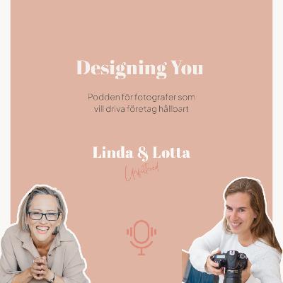 Designing You 2026 ep02 - Linda & Lotta Unfiltered - Lär känna oss Designing You 2026 ep02 - Linda & Lotta Unfiltered - Lär känna oss
