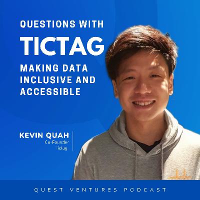 S3E06: Questions With Tictag’s Kevin Quah S3E06: Questions With Tictag’s Kevin Quah
