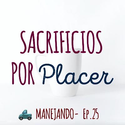🛻 Manejando - Ep. 25