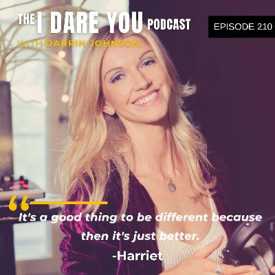 Episode 210: Dare To Be The Hero Of Your Story with Harriet