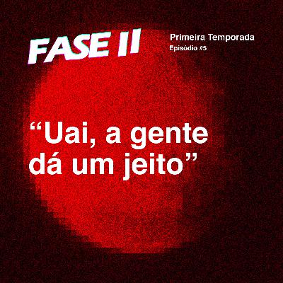 Uai, a gente dá um jeito: histórias dos estúdios de games que deram certo | T1E5
