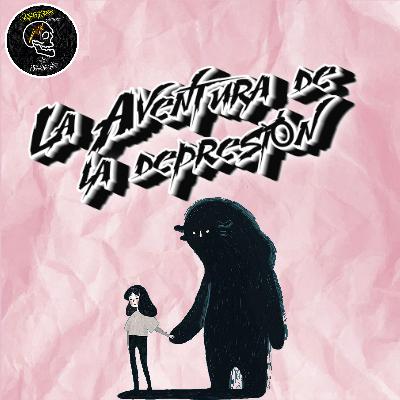 La Aventura de la Depresión