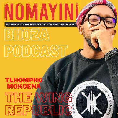 Tlhompo Mokeona of The Wing Republic on Growth