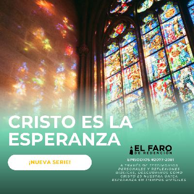 Cristo de mi nación a las naciones (Mateo 28:18-19) - Cristo es la esperanza día 5