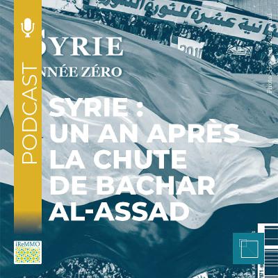 Syrie: un an après la chute de Bachar al-Assad [Grand Format]