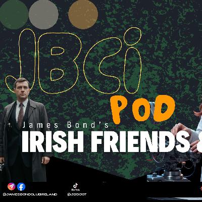 Irish Friends and Foes