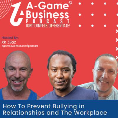 Breaking the Cycle: Preventing Bullying in Business, Relationships, and Society Breaking the Cycle: Preventing Bullying in Business, Relationships, and Society