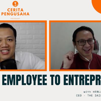 Dari Karyawan Menjadi Pengusaha