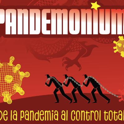 El libro que te explica TODA la VERDAD de la pandemia 2020 - PANDEMONIUM ¿De la pandemia al CONTROL TOTAL? 1era parte El libro que te explica TODA la VERDAD de la pandemia 2020 - PANDEMONIUM ¿De la pandemia al CONTROL TOTAL? 1era parte