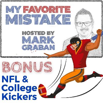 NFL Kickers on Mistakes, Pressure, Rejection, and How to Succeed in Football and Life NFL Kickers on Mistakes, Pressure, Rejection, and How to Succeed in Football and Life