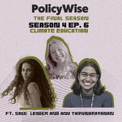 S4 E6: Climate Education S4 E6: Climate Education