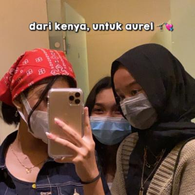 dari kenya, untuk aurel.