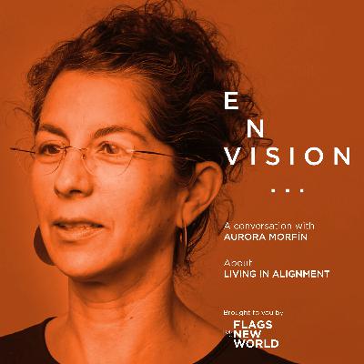 E018 living in alignment with Aurora Morfin, yes me! E018 living in alignment with Aurora Morfin, yes me!