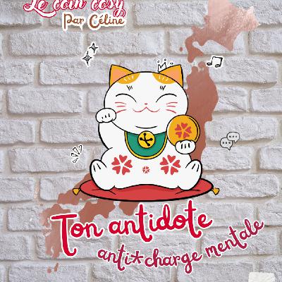 Ép 13 - Ton antidote anti-charge mentale (et le secret des multipotentielles fatiguées !)