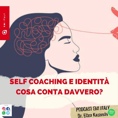 Coaching e identità :Cosa conta davvero? Coaching e identità :Cosa conta davvero?