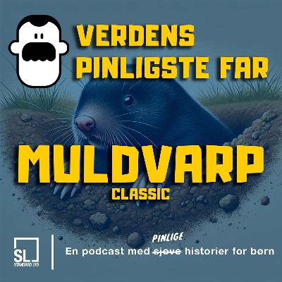Verdens Pinligste Far jagter en muldvarp (Classic) 🐾