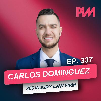 337. Zero Staff. No Ads. $1.3M in Year One: Solo PI Success w/ Carlos Dominguez