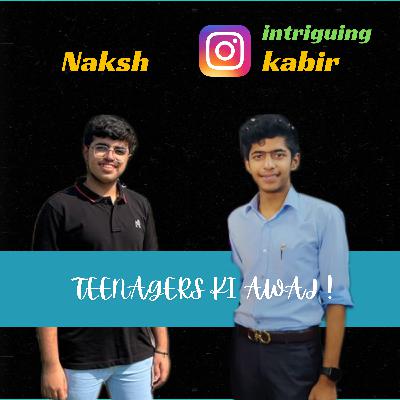 Kya sochte hain aaj kl ke teenagers ??