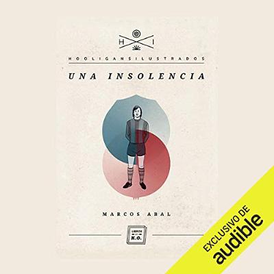 Una insolencia [An Insolence] (Audiolibro) | Prueba Gratis