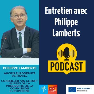 Europe, écologie, politique : échanges et réflexions avec Philippe Lamberts