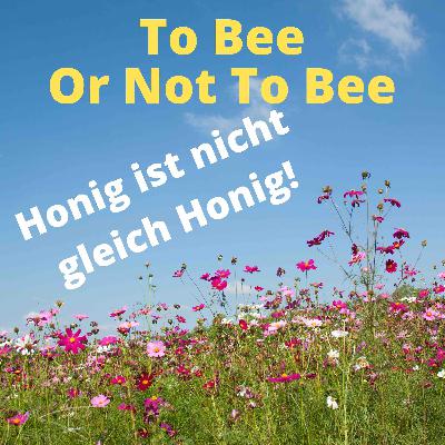 To Bee Or Not To Bee #3 To Bee Or Not To Bee #3