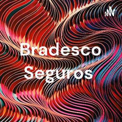 Contrate 1 seguro Bradesco