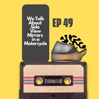 Mirror, Mirror on the Bike – Use of Side View Mirrors Explained I Motopsychcle Podcast I Episode 49 Mirror, Mirror on the Bike – Use of Side View Mirrors Explained I Motopsychcle Podcast I Episode 49