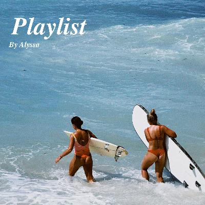 Playlist｜清爽夏日｜热带能量｜快乐多巴胺｜INFJ