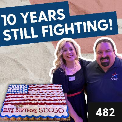 They Lied About Prop 50, A Hero Got Arrested, and San Diego Gun Owners Turn 10